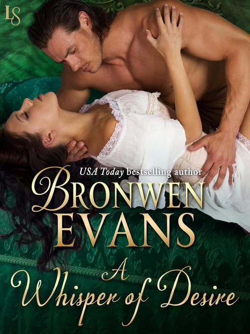 Title details for A Whisper of Desire by Bronwen Evans - Available